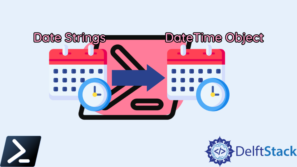 Parse Datetime By ParseExact In PowerShell Delft Stack